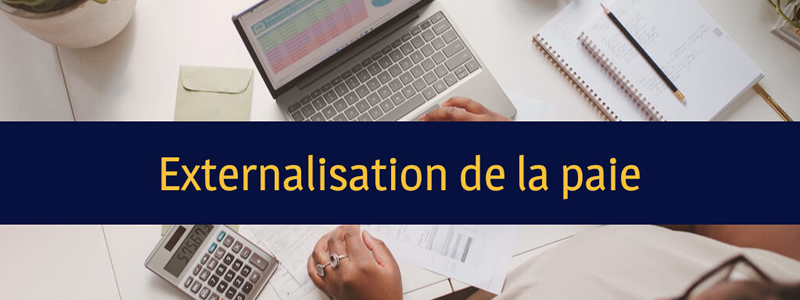 Externalisation paie et gestion du personnel